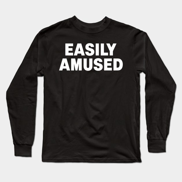 Easily amused funny 90s band shirt Long Sleeve T-Shirt by SOpunk